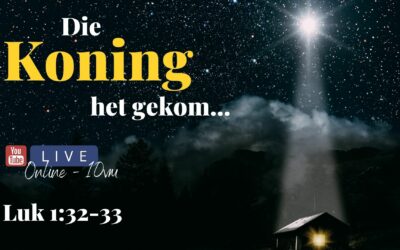 Die Koning Het Gekom
