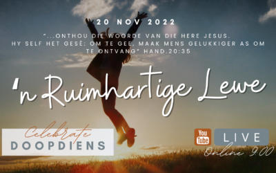 ‘n Ruimhartige Lewe